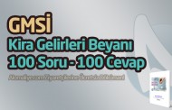 Kira Gelirleri Beyanı (GMSİ) 100 Soru - 100 Cevap