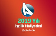 2019 İşçilik Maliyetleri