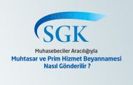 Muhasebeciler Aracılığıyla Muhtasar ve Prim Hizmet Beyannamesi Nasıl Gönderilir ?