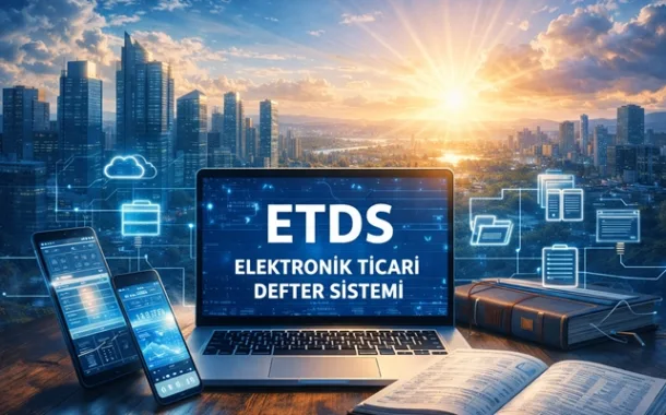 Yeni Kurulacak Şirketlerde E-Ticari Defter Sistemi Zorunlu Olacak