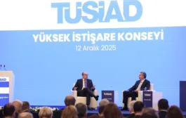 TÜSİAD Yüksek İstişare Konseyi Toplantısı 12 Aralık 2025 tarihinde Ankara’da düzenlendi