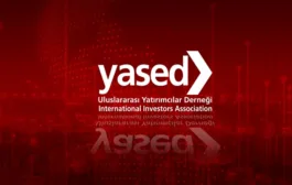 YASED Rakamlarla Uluslararası Doğrudan Yatırımlar Bülteni Yayımlandı - Ekim 2025