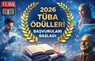 2026 TÜBA Ödülleri Başvuruları Başladı: Genç Bilim İnsanları ve Telif Eserler İçin Fırsat