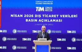Ticaret Bakanı Ömer Bolat Nisan Ayı Dış Ticaret Verilerini Açıkladı