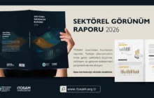 İTO Sektörel Görünüm Raporu 2026 Yayımlandı